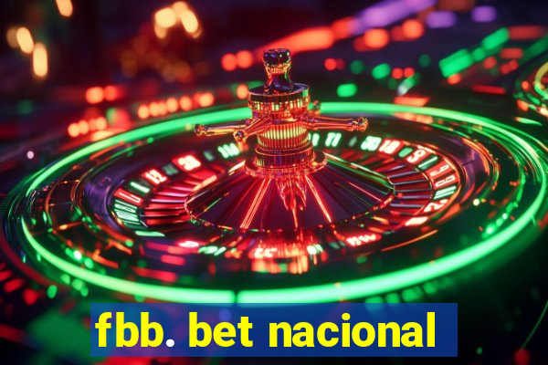 fbb. bet nacional